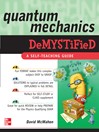 Quantum Mechanics Demystified